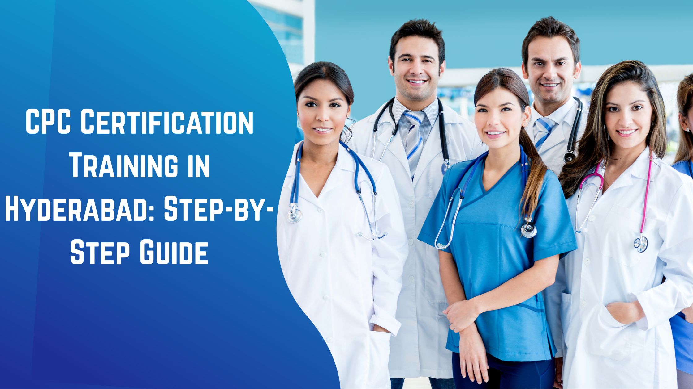 CPC Certification Training in Hyderabad Step-by-Step Guide