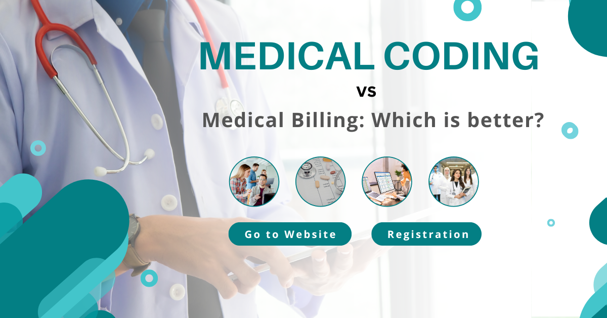 Medical Coding vs Medical Billing: Which is better?